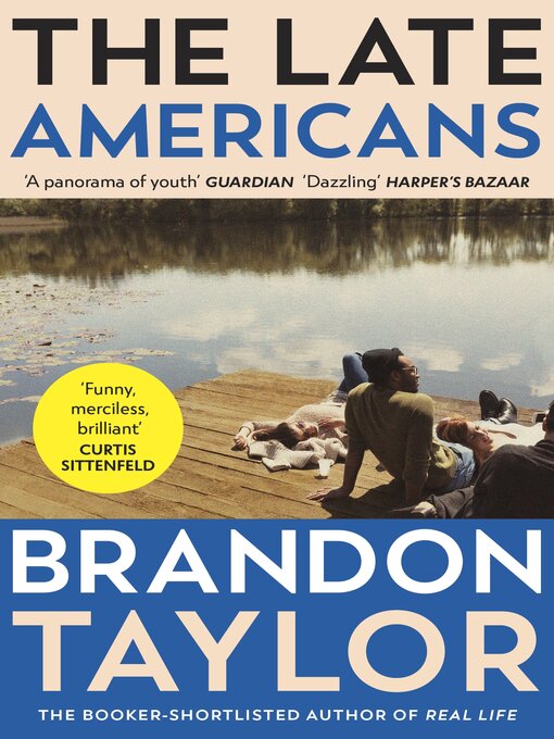 Title details for The Late Americans by Brandon Taylor - Available